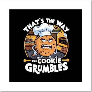 That's the way the cookie grumbles Posters and Art